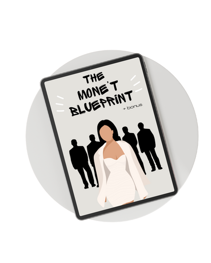 The Monét Blueprint: Your Ultimate Guide to Creating & Selling Digital Products